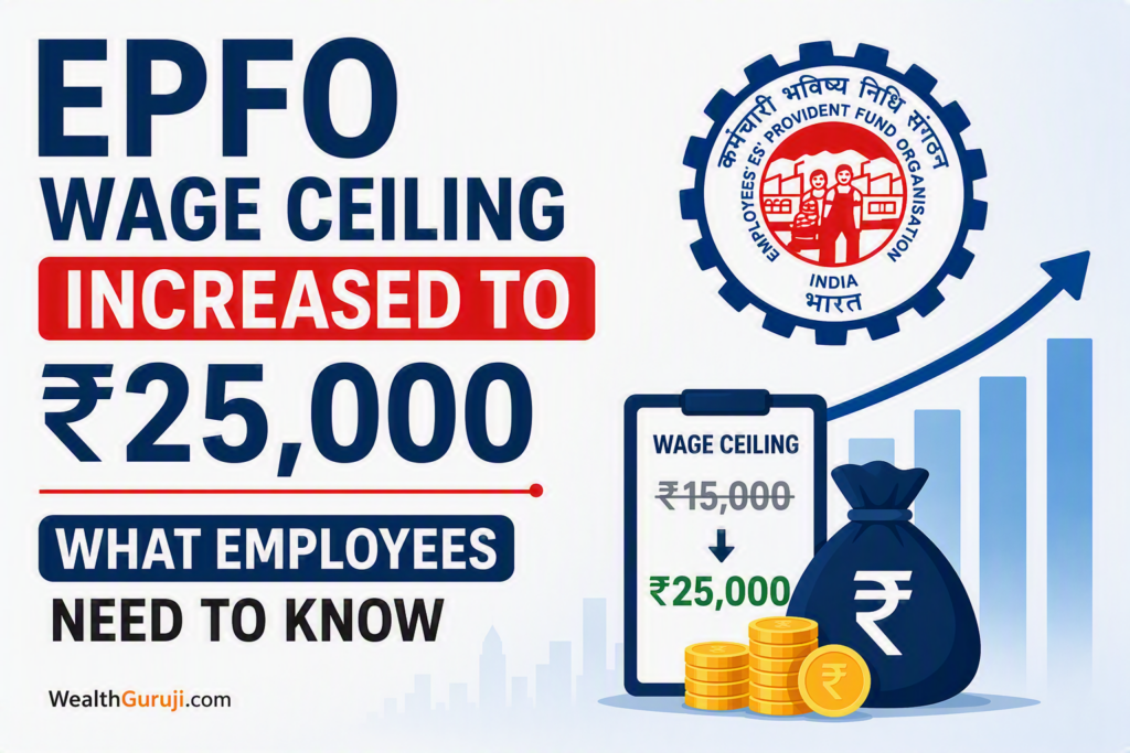 EPFO Wage Ceiling Increased to ₹25,000
