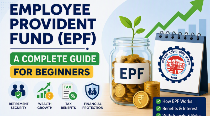 Employee Provident Fund (EPF)
